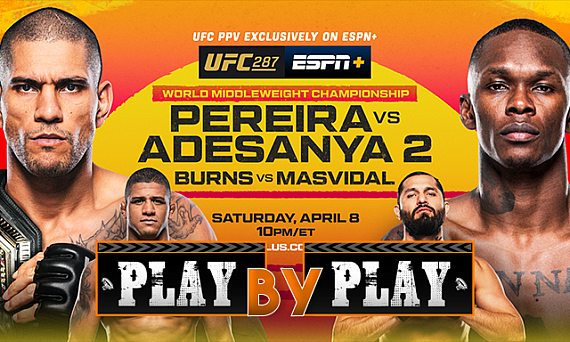 UFC 287 ‘Pereira vs. Adesanya 2’ Play-by-Play, Results & Round Scoring